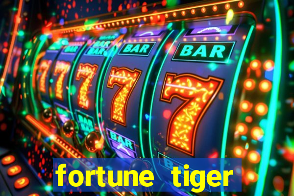 fortune tiger aposta 1 real